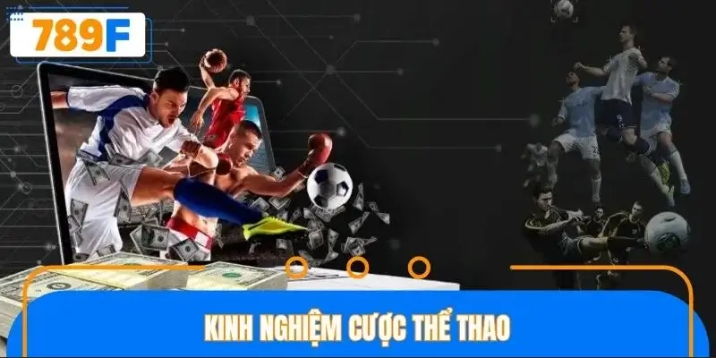 Bỏ túi cẩm nang cược bất bại cho bet thủ