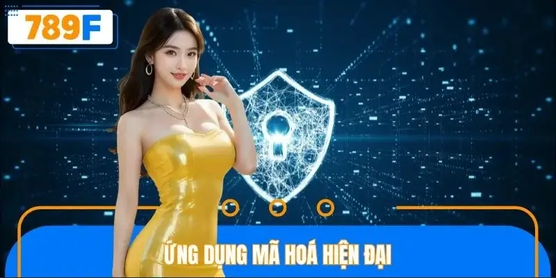 Hệ thống mã hoá tại đây luôn được đảm bảo an toàn