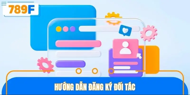 Hướng dẫn đăng ký đối tác