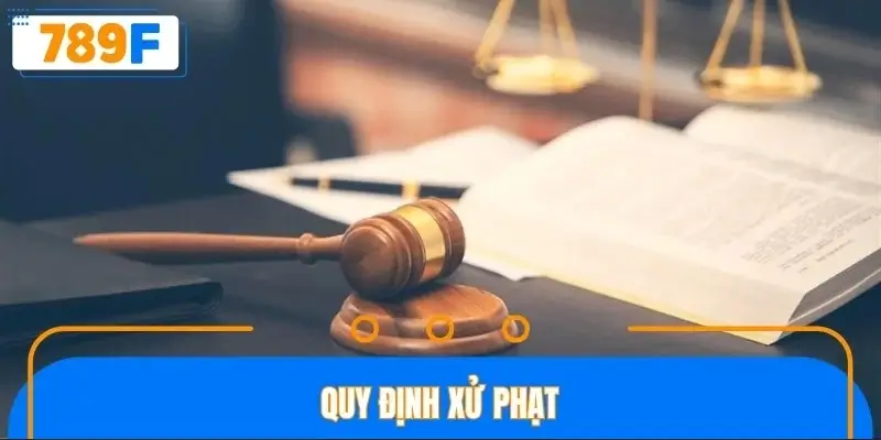 Quy định xử phạt