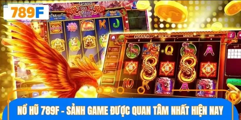 Sơ lược về sảnh nổ hũ