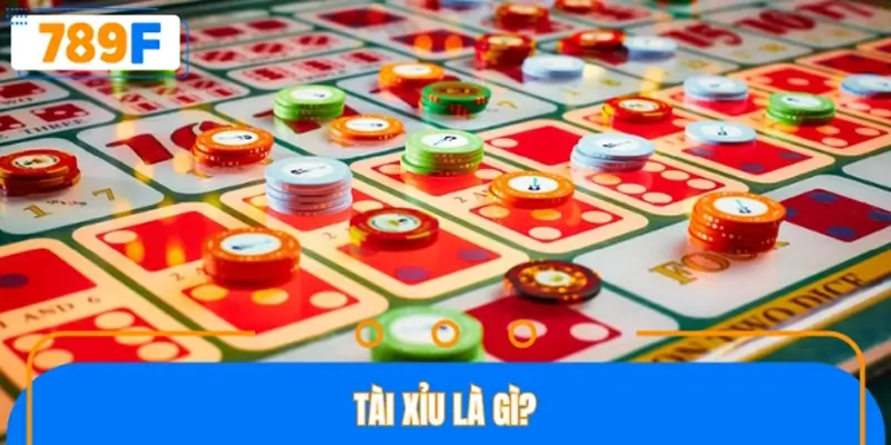 Tài xỉu là gì?