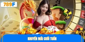 Khuyến Mãi Cuối Tuần 789F